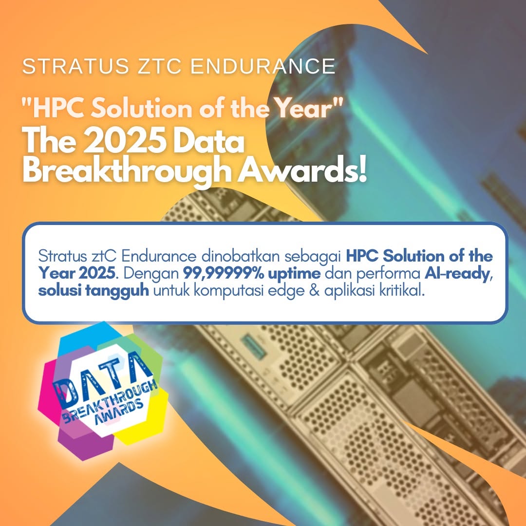 Stratus ztC Endurance dinobatkan sebagai HPC Solution of the Year di ajang Data Breakthrough Awards 2025